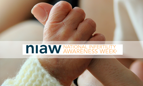 National Infertility Awareness Week Legacy