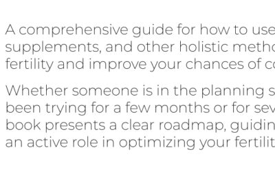 Herbal Support During Fertility Treatments and the Two Week Wait