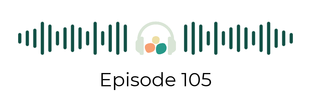 AllPaths Podcast Episode 105 with Megan Hanson of Recurrent Pregnancy Loss Association